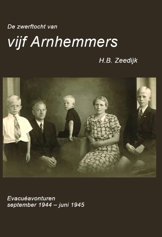 Omslag van De zwerftocht van vijf Arnhemmers