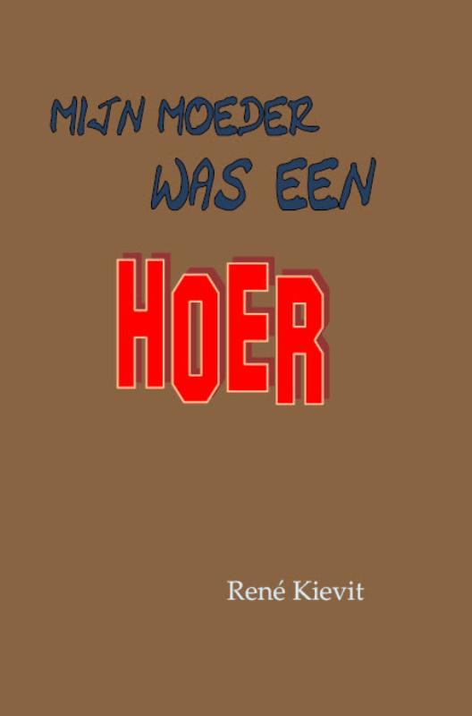 Omslag van Mijn moeder was een hoer