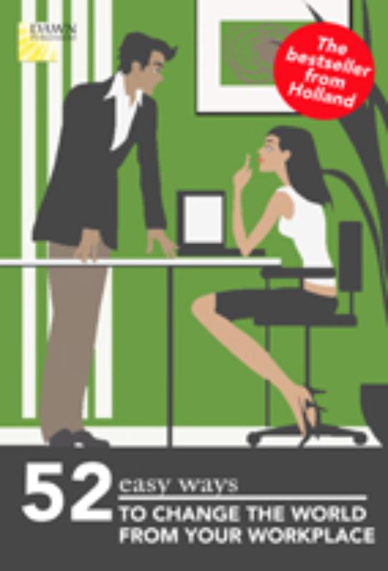 Omslag van 52 easy ways to change the world from your workplace
