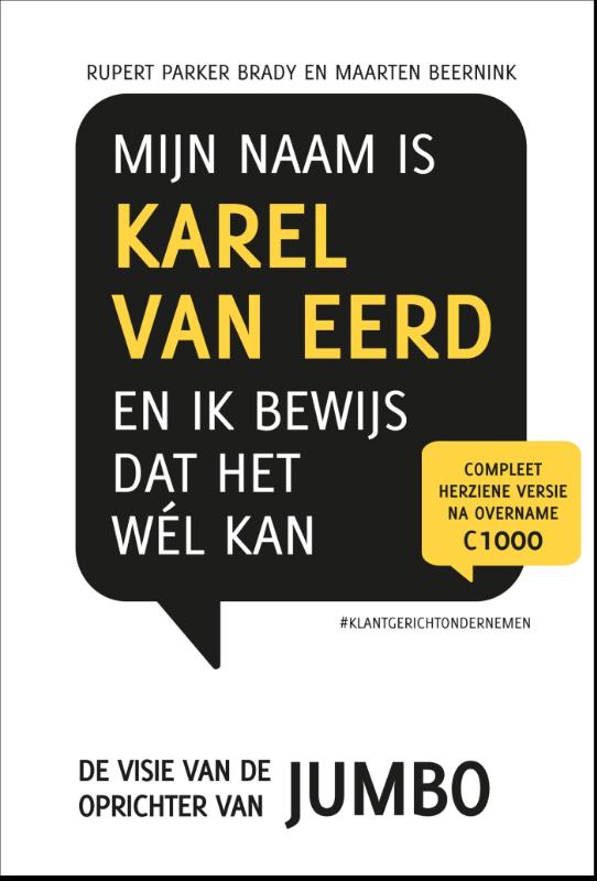 Omslag van Mijn naam is Karel van Eerd en ik bewijs dat het wel kan