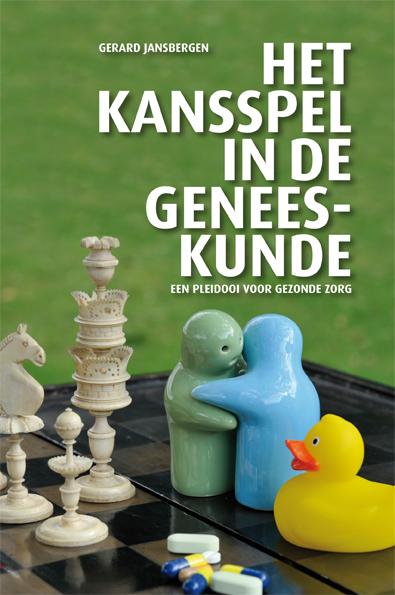 Omslag van Het kansspel in de geneeskunde