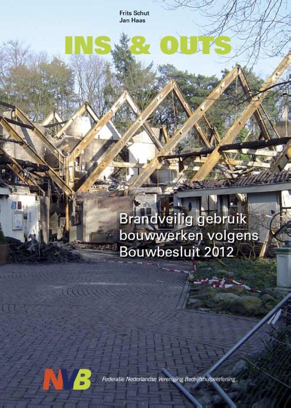 Omslag van Ins en outs Besluit brandveilig gebruik bouwwerken