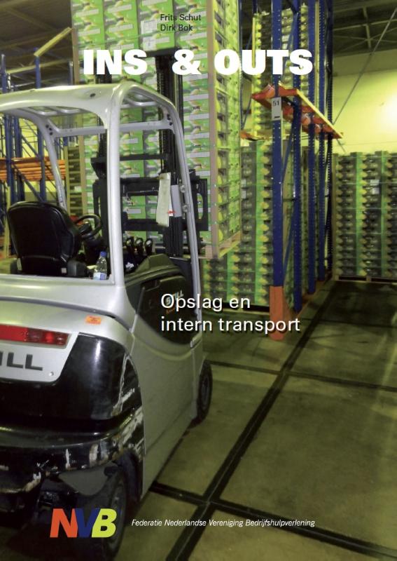 Omslag van Ins & outs opslag en intern transport