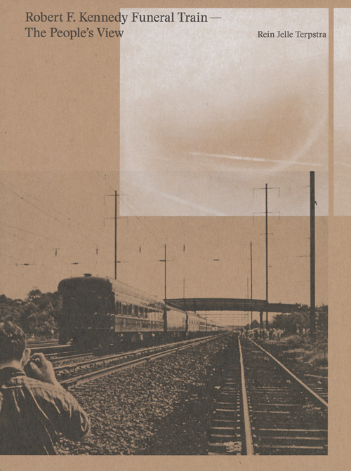 Omslag van Robert F. Kennedy Funeral Train