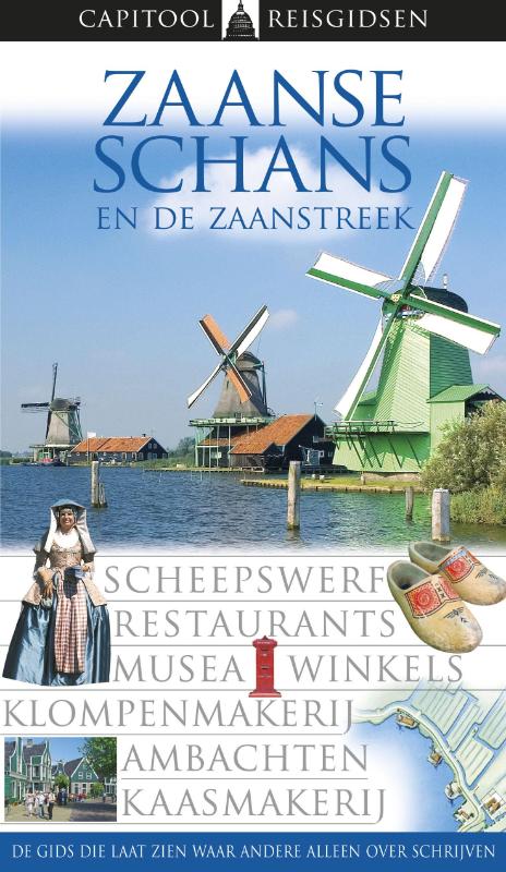 Omslag van Zaanse Schans en de Zaanstreek