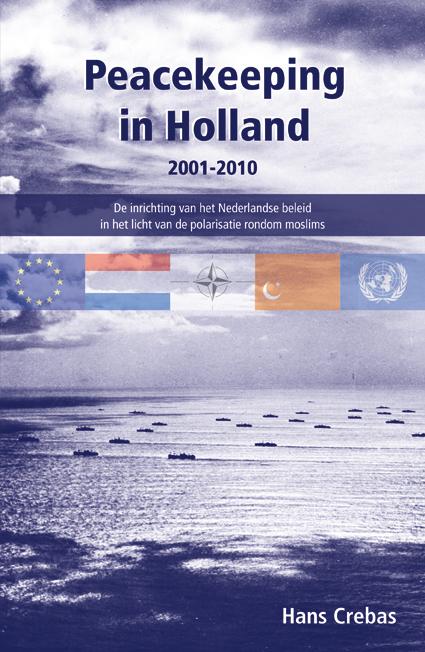 Omslag van Peacekeeping in Holland 2001-2010