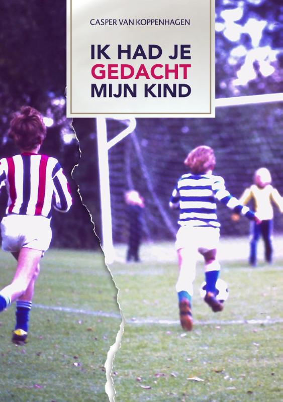 Omslag van Ik had je gedacht mijn kind