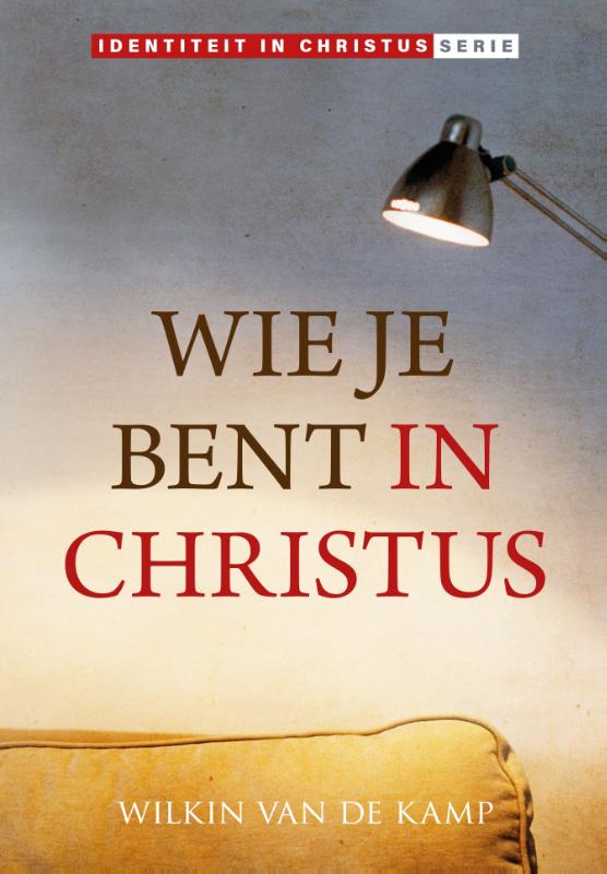 Omslag van Wie je bent in Christus