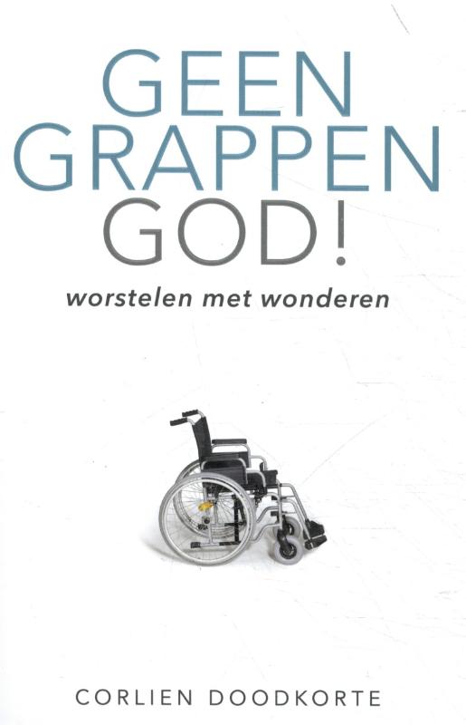 Omslag van Geen grappen God