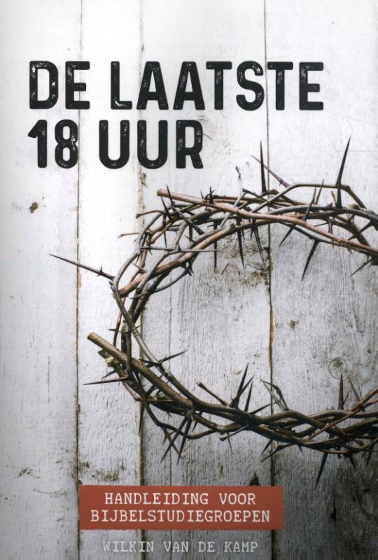 Omslag van De laatste 18 uur