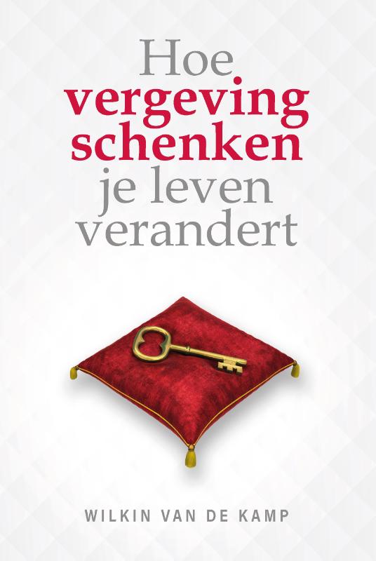 Omslag van Hoe vergeving schenken je leven verandert