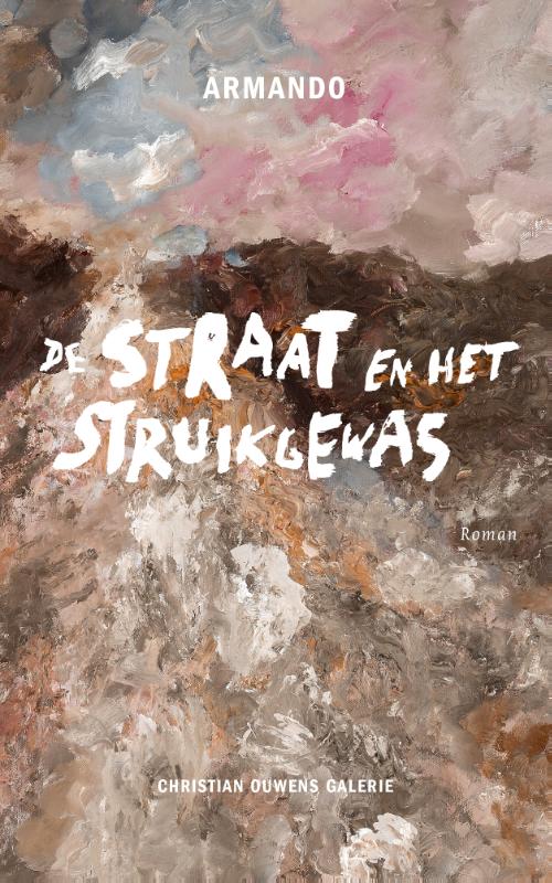 Omslag van De straat en het struikgewas