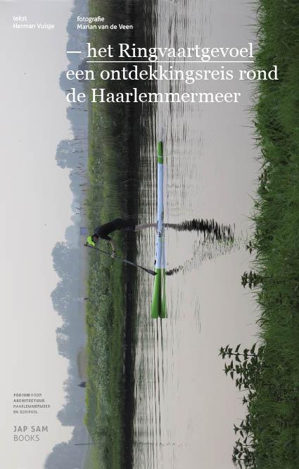 Omslag van Het ringvaartgevoel