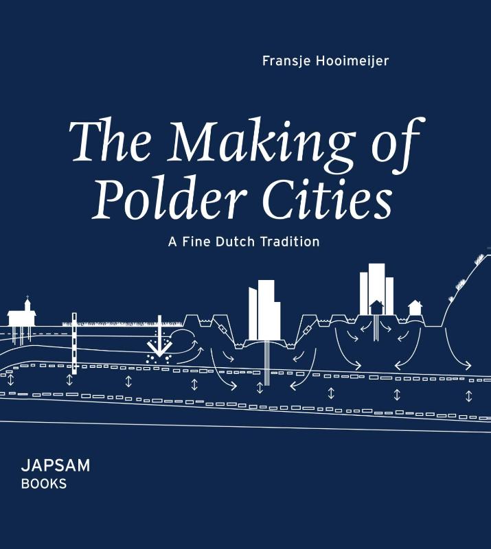 Omslag van The making of polder cities