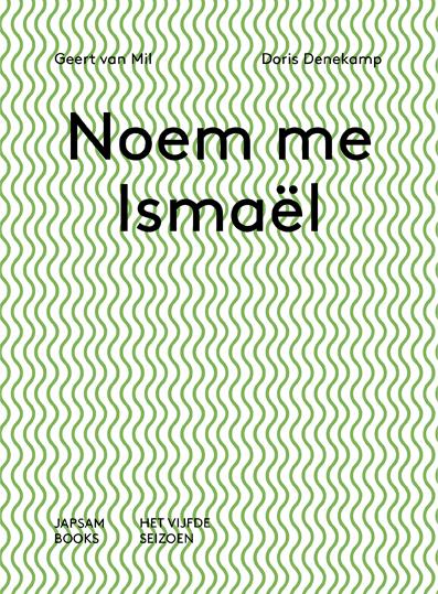 Omslag van Noem me Ishmaël Call me Ishmaël