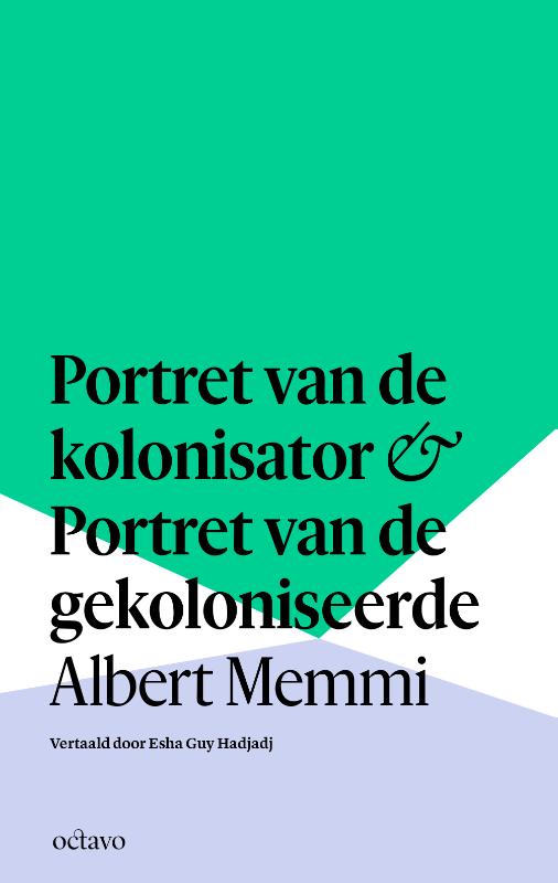 Omslag van Portret van de kolonisator & Portret van de gekoloniseerde
