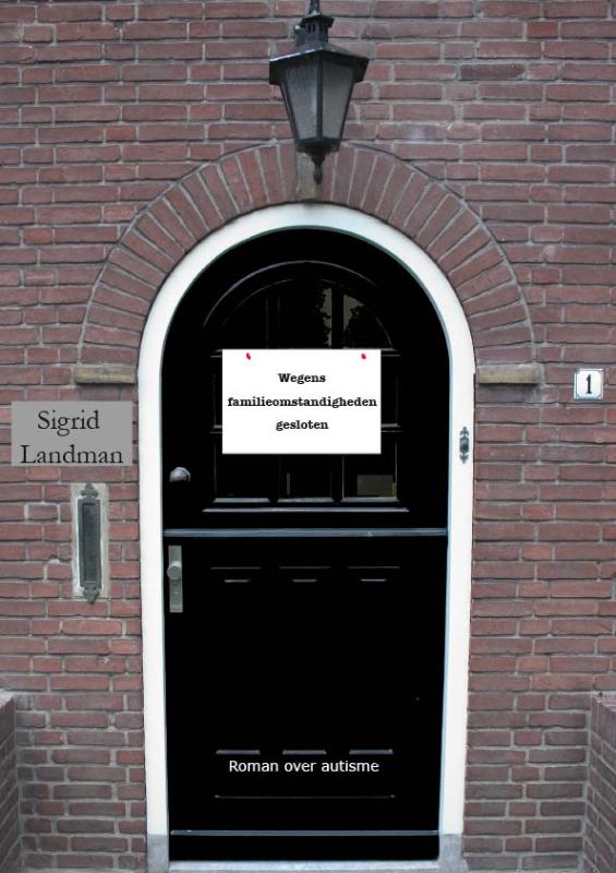 Omslag van Wegens familieomstandigheden gesloten