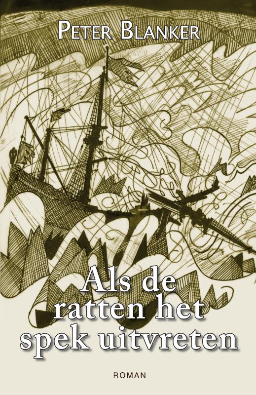 Omslag van Als de ratten het spek uitvreten