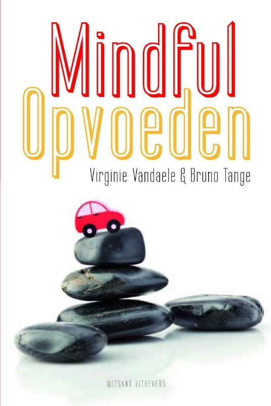 Omslag van Mindful opvoeden