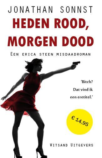 Omslag van Heden rood, morgen dood