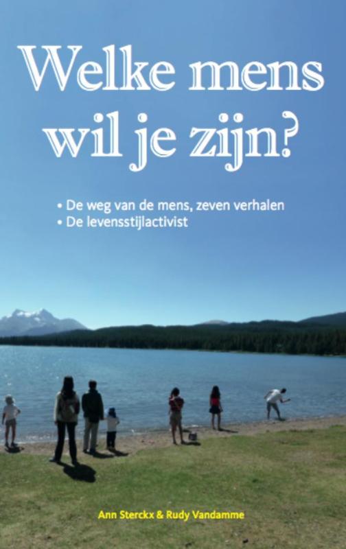 Omslag van Welke mens wil je zijn?