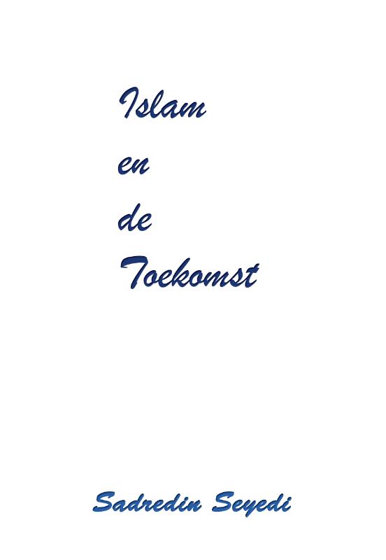 Omslag van Islam en de toekomst