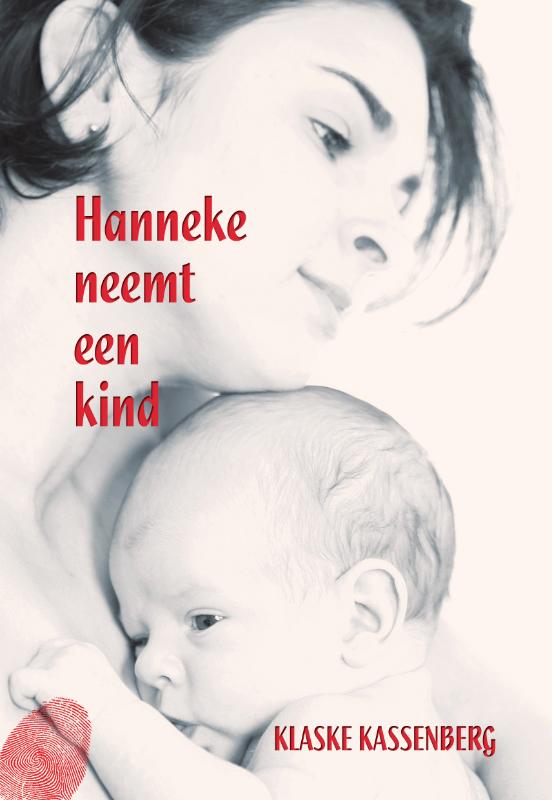 Omslag van Hanneke neemt een kind