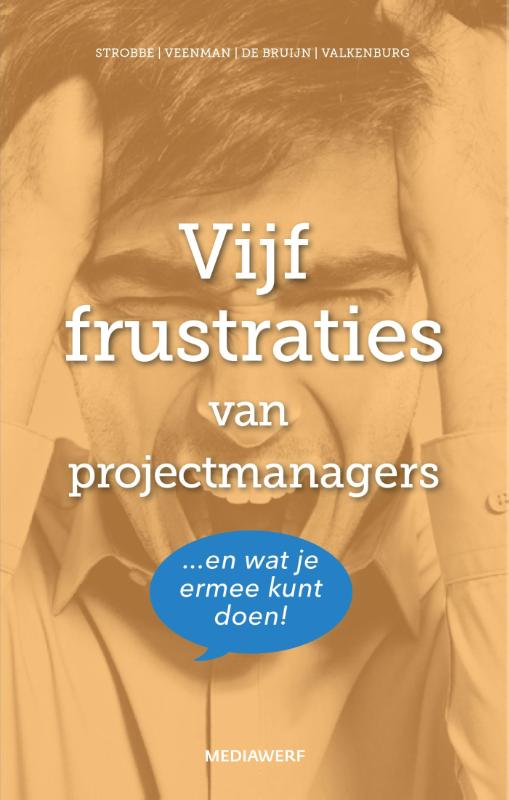 Omslag van Vijf frustraties van projectmanagers