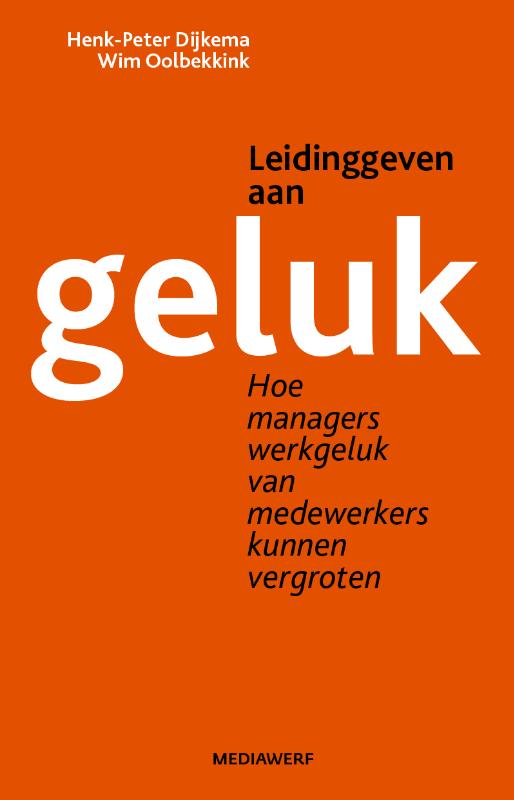 Omslag van Leidinggeven aan geluk