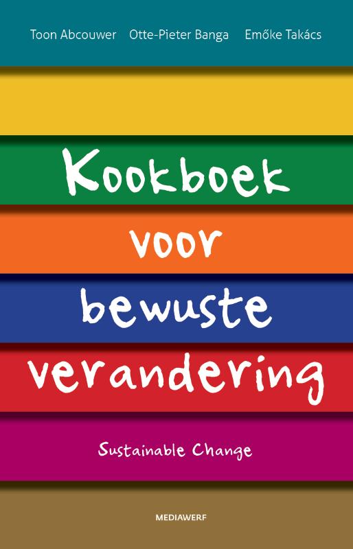 Omslag van Kookboek voor bewuste verandering