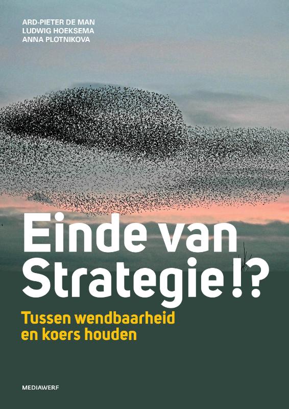 Omslag van Einde van strategie !?