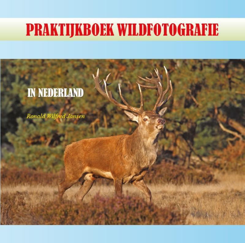 Omslag van Praktijkboek Wildfotografie