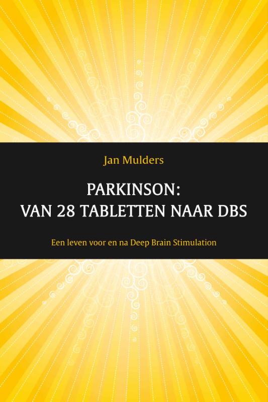 Omslag van Parkinson: van 27 tabletten naar DBS