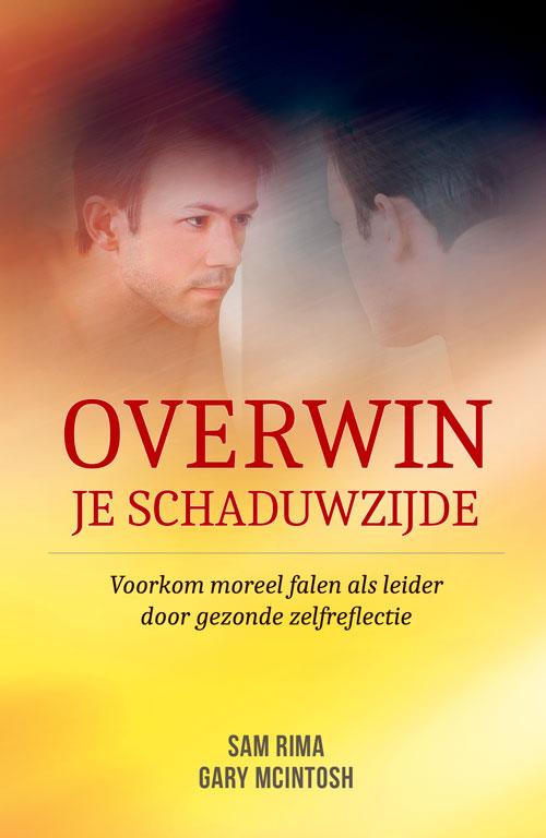 Omslag van Overwin je schaduwzijde