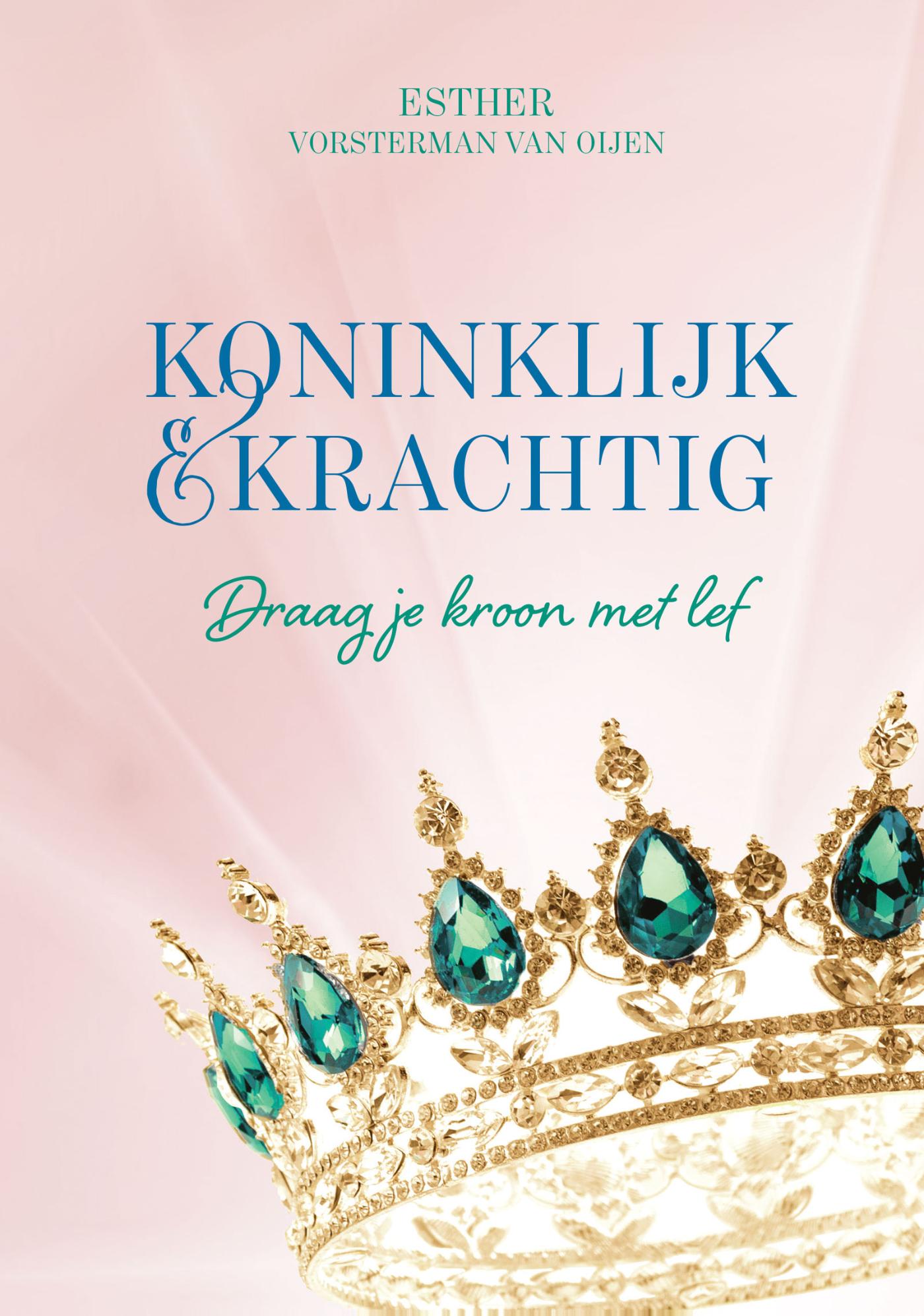 Omslag van Koninklijk en krachtig