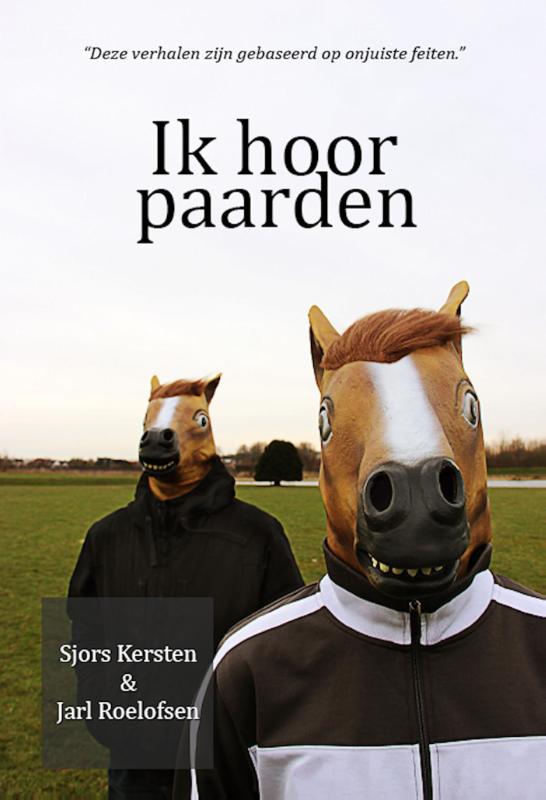 Omslag van Ik hoor paarden