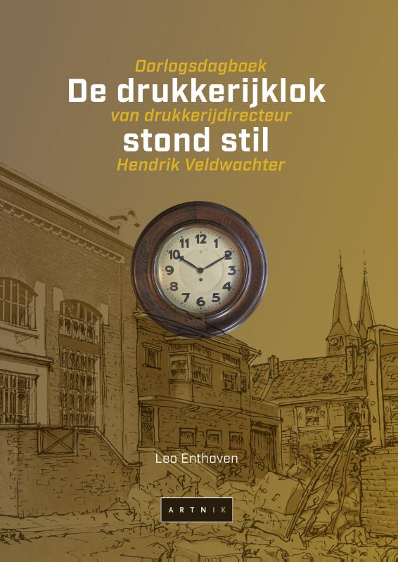 Omslag van De drukkerijklok stond stil