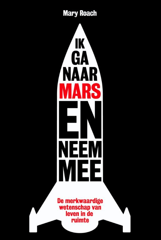 Omslag van IK ga naar Mars en neem mee