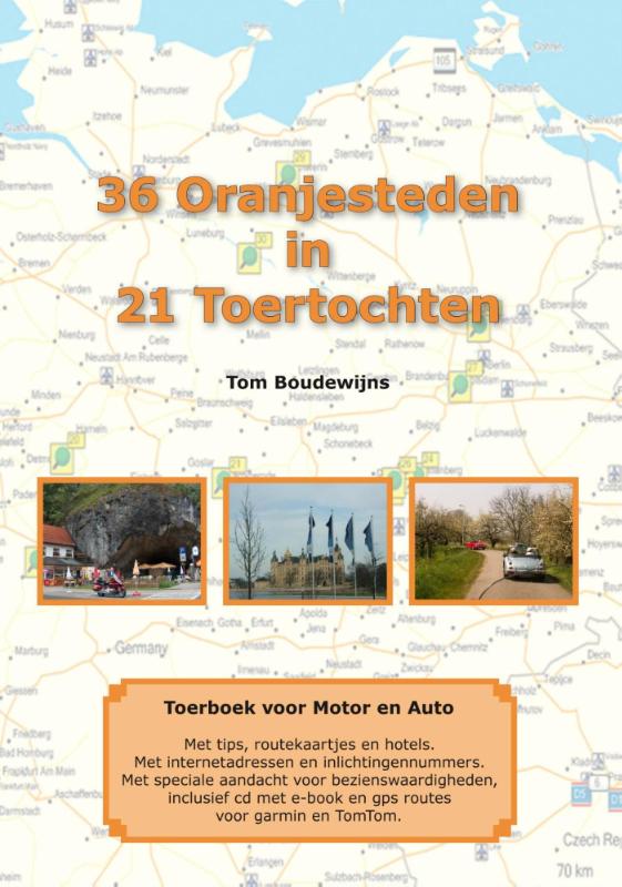 Omslag van 36 Oranjesteden in 21 toertochten