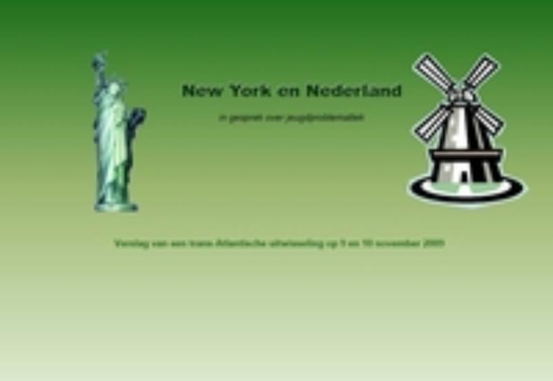 Omslag van New York en Nederland in gesprek over de toekomst van jonge crimineeltjes