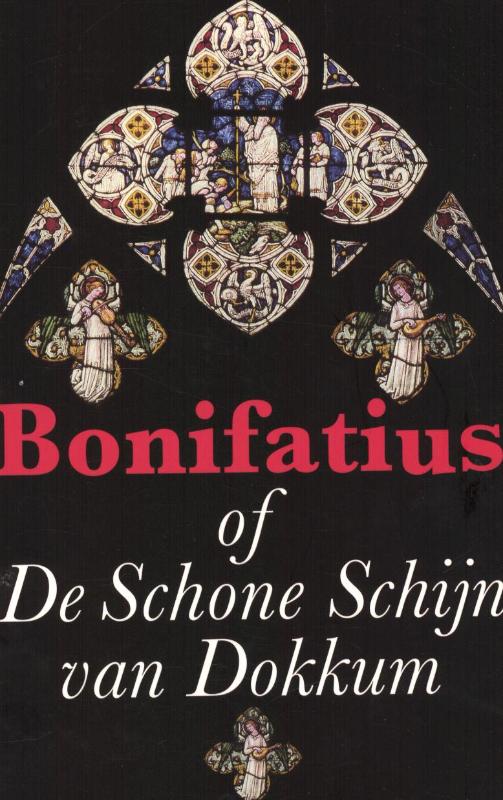 Omslag van Bonifatius of de schone schijn van Dokkum