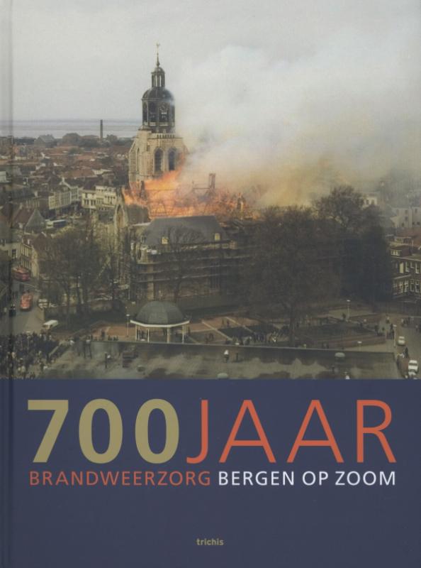 Omslag van 700 Jaar brandweerzorg