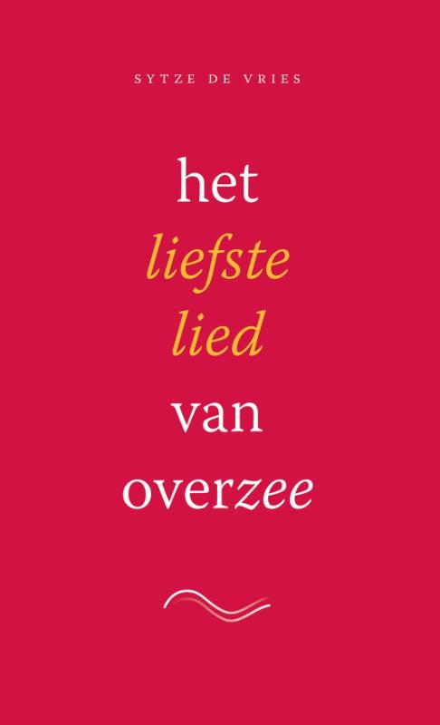Omslag van Het liefste lied van overzee