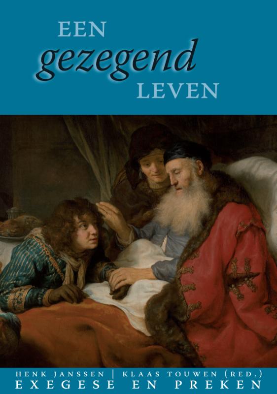 Omslag van Een gezegend leven
