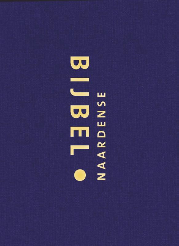 Omslag van Naardense Bijbel