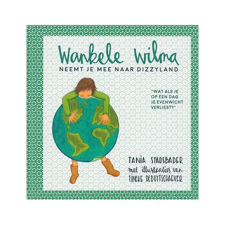 Omslag van Wankele Wilma neemt je mee naar Dizzyland