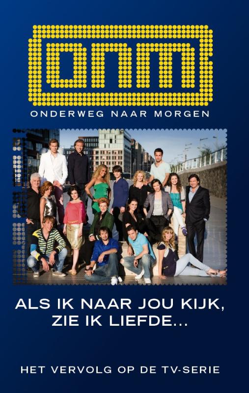 Omslag van Als ik naar jou kijk, zie ik liefde...