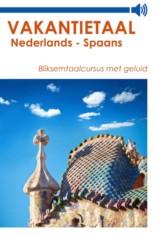 Omslag van Vakantietaal Nederlands - Spaans