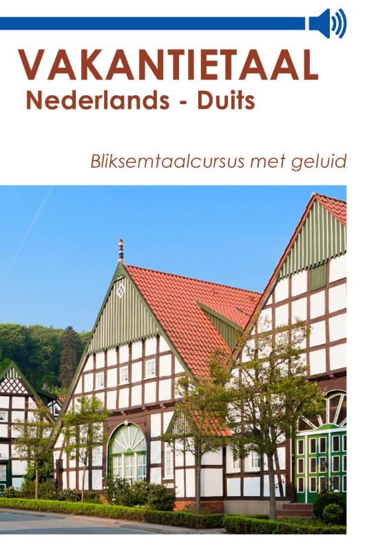 Omslag van Vakantietaal Nederlands - Duits