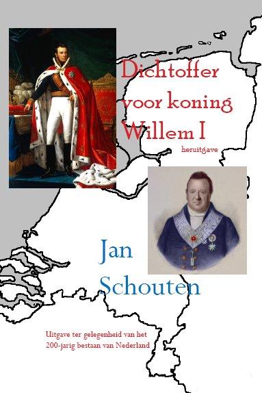 Omslag van Dichtoffer voor koning Willem I